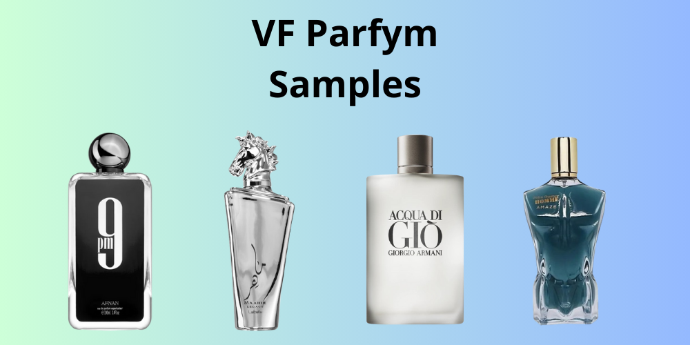 VF Parfym Samples